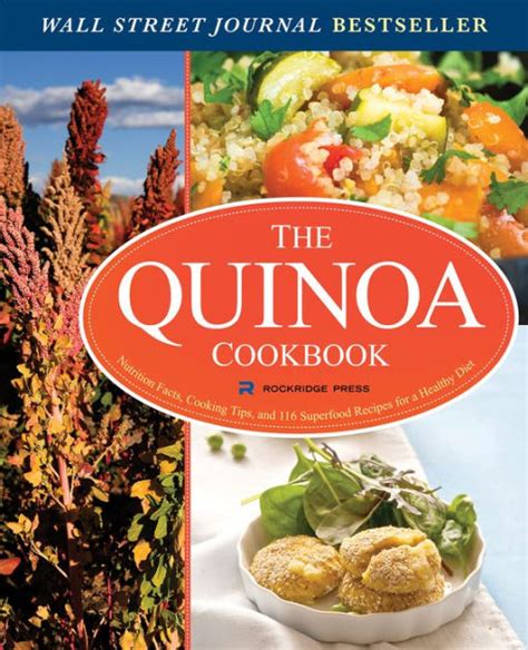 Download The Quinoa Cookbook Nutrition Facts Cooking Tips And 116 Superfood Recipes For A Healthy Diet By John Chatham