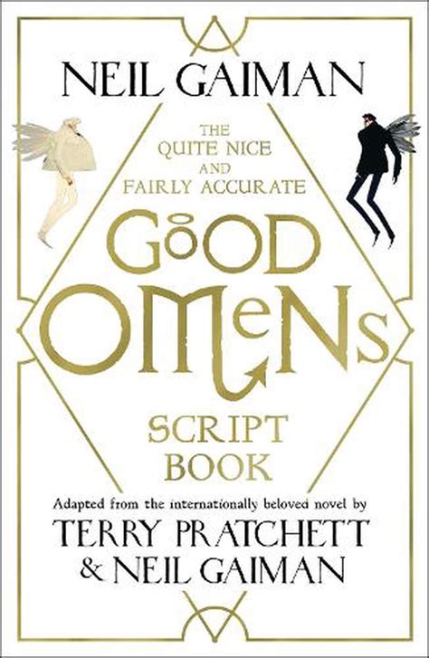 Download The Quite Nice And Fairly Accurate Good Omens Script Book By Neil Gaiman