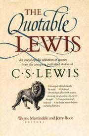 Read The Quotable Lewis By Wayne Martindale