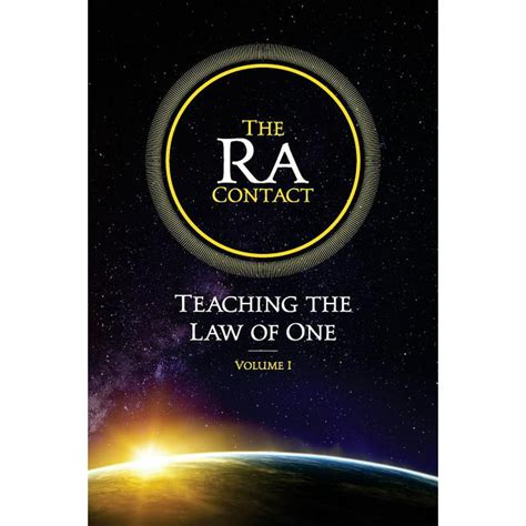 Read The Ra Contact Teaching The Law Of One Volume 1 By Don Elkins