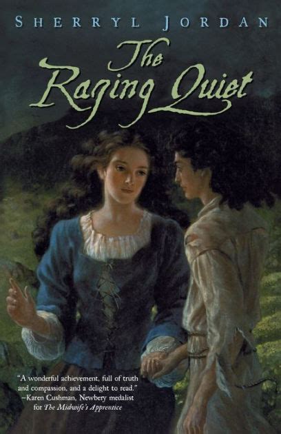 Full Download The Raging Quiet By Sherryl Jordan
