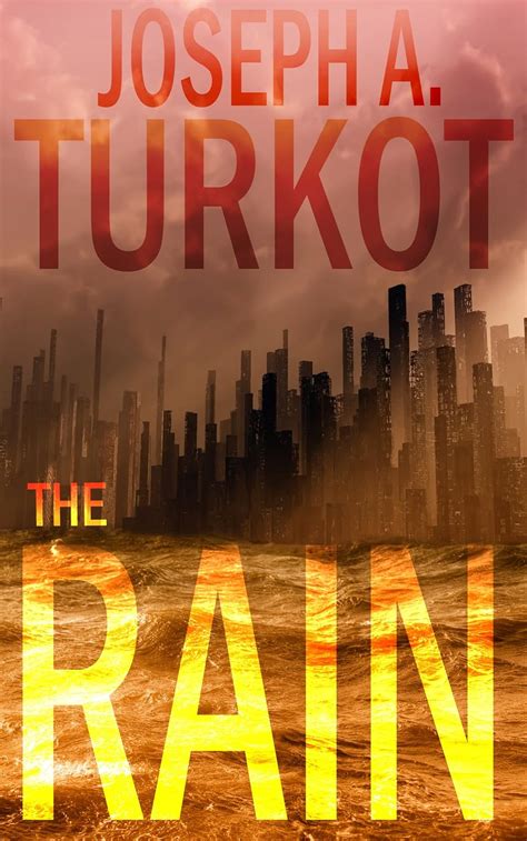 Read The Rain Rain Trilogy 1 By Joseph A Turkot