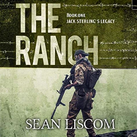 Read Online The Ranch Jack Sterlings Legacy The Legacy Series Book 1 By Sean Liscom