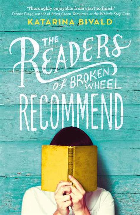 Download The Readers Of Broken Wheel Recommend By Katarina Bivald