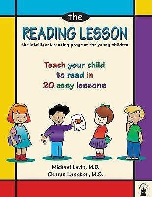 Read The Reading Lesson Teach Your Child To Read In 20 Easy Lessons By Michael Levin