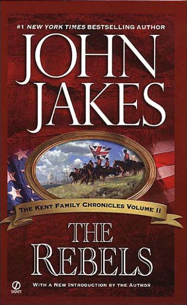 Download The Rebels Kent Family Chronicles 2 By John Jakes