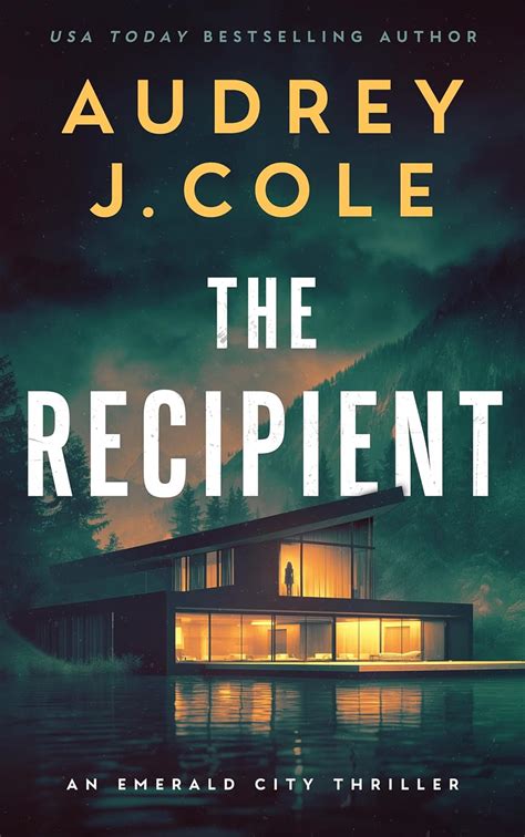 Download The Recipient Emerald City Thriller 1 By Audrey J Cole