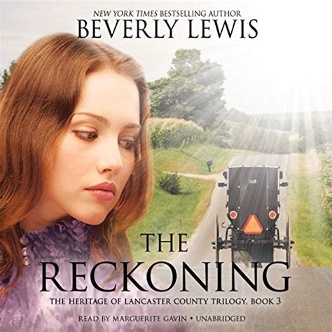 Read Online The Reckoning The Heritage Of Lancaster County 3 By Beverly Lewis
