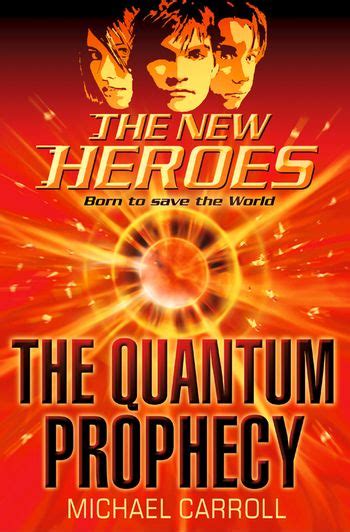 Read Online The Reckoning The New Heroesquantum Prophecy 3 By Michael          Carroll