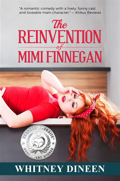Read Online The Reinvention Of Mimi Finnegan The Mimi Chronicles 1 By Whitney Dineen