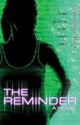Full Download The Reminder By Rune Michaels