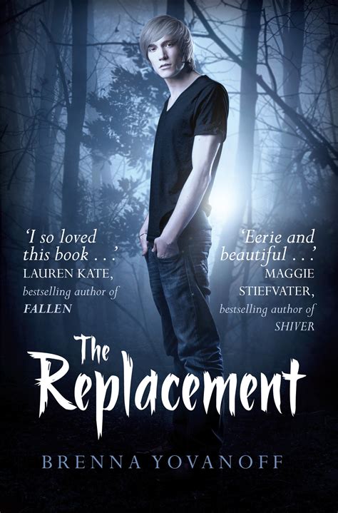 Read The Replacement By Brenna Yovanoff