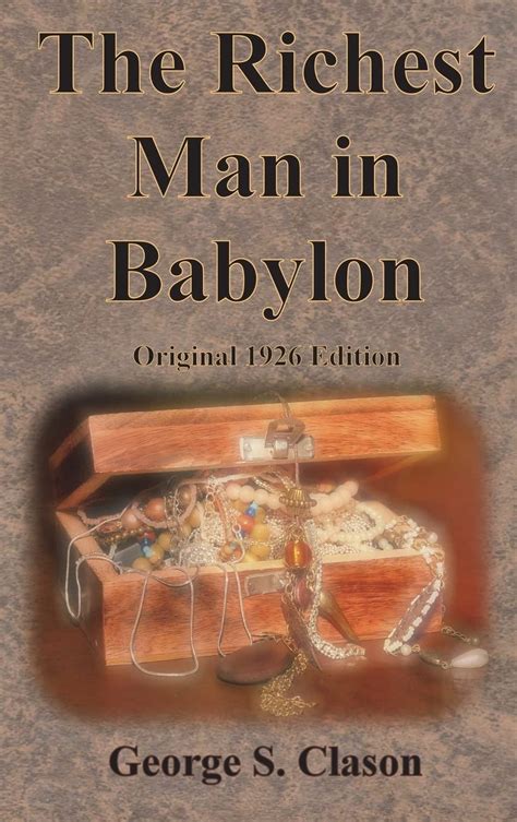 Download The Richest Man In Babylon Original 1926 Edition By George S Clason