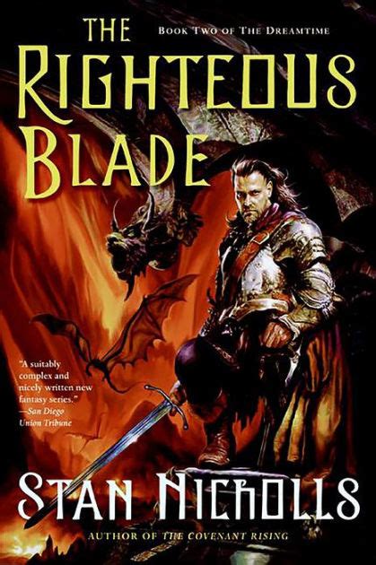 Read The Righteous Blade Dreamtime 2 By Stan Nicholls