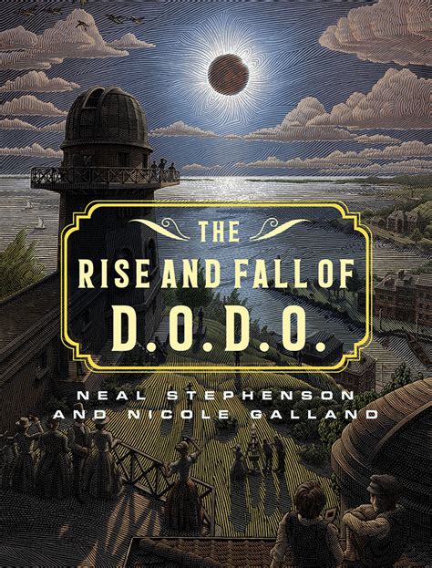 Read The Rise And Fall Of Dodo By Neal Stephenson
