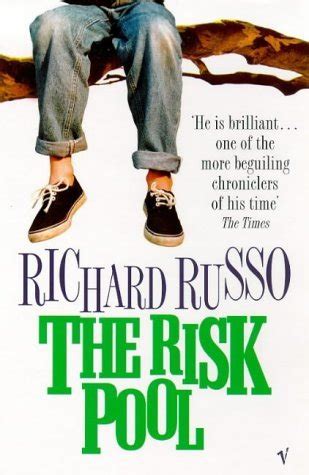 Read The Risk Pool By Richard Russo