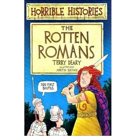 Read Online The Rotten Romans By Terry Deary