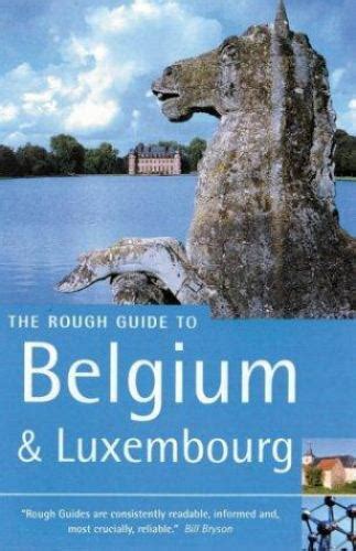 Read Online The Rough Guide To Belgium And Luxembourg 4 By Phil Lee
