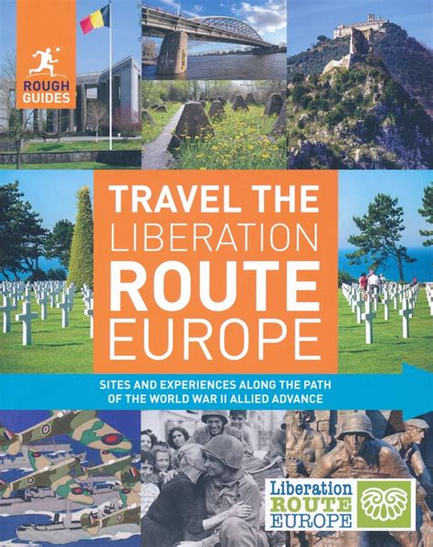 Read Online The Rough Guide To Liberation Route By Rough Guides
