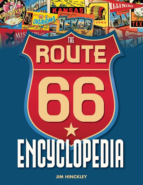 Download The Route 66 Encyclopedia By Jim Hinckley