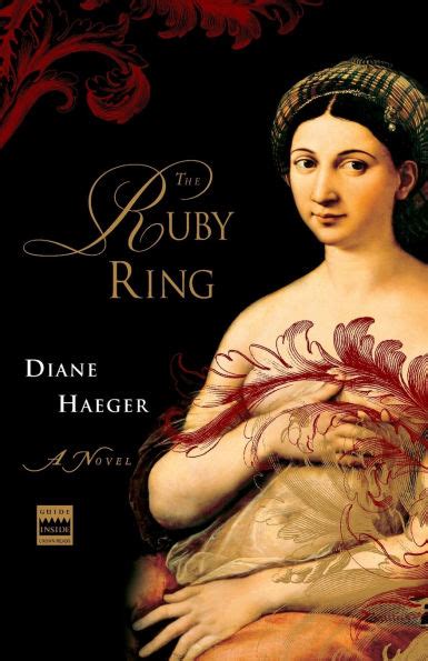 Read Online The Ruby Ring By Diane Haeger