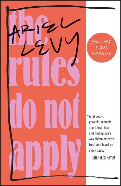 Read The Rules Do Not Apply By Ariel Levy