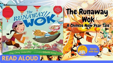 Read Online The Runaway Wok A Chinese New Year Tale By Ying Chang Compestine