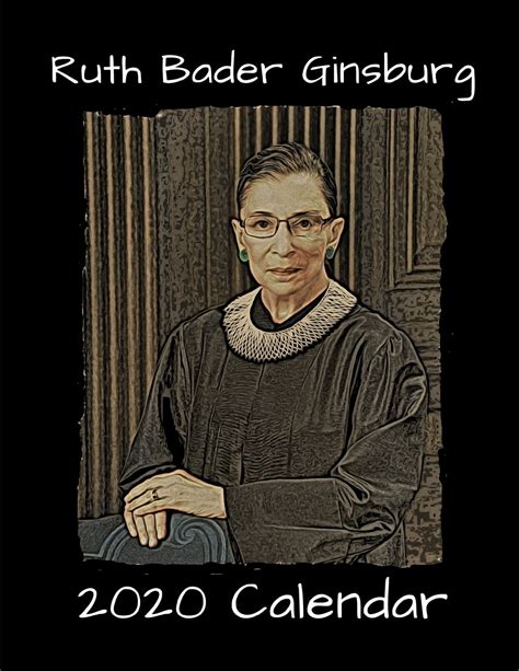 Read Online The Ruth Bader Ginsburg 2020 Calendar By Tom F Oleary