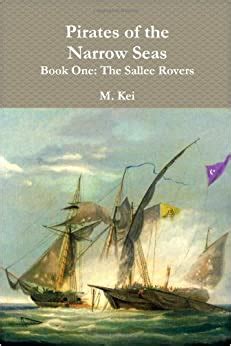 Download The Sallee Rovers Pirates Of The Narrow Seas 1 By M Kei