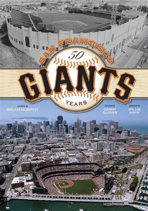 Download The San Francisco Giants 50 Years By Brian Murphy