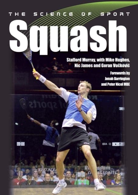 Read Online The Science Of Sport Squash By Stafford Murray