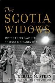 Download The Scotia Widows Inside Their Lawsuit Against Big Daddy Coal By Gerald Stern