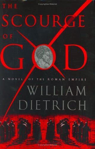 Download The Scourge Of God By William  Dietrich