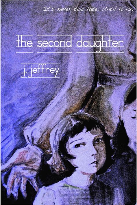 Full Download The Second Daughter By J Jeffrey