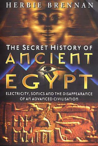 Read Online The Secret History Of Ancient Egypt By Herbie Brennan