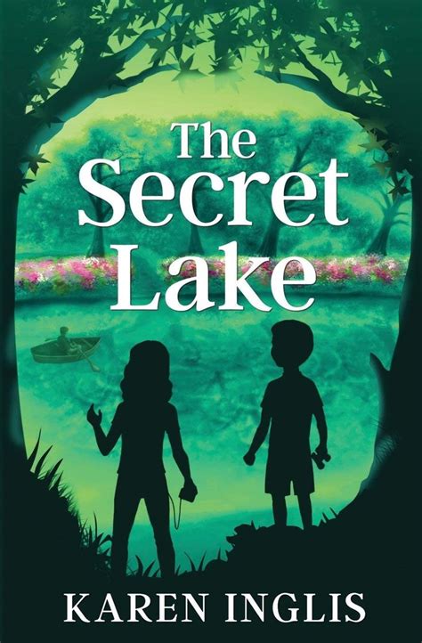 Read The Secret Lake By Karen Inglis