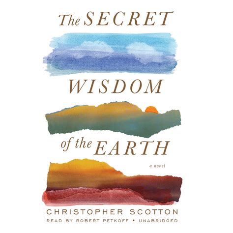 Read The Secret Wisdom Of The Earth By Christopher Scotton