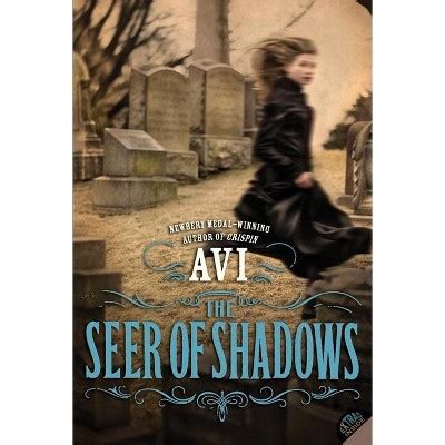 Read The Seer Of Shadows By Avi