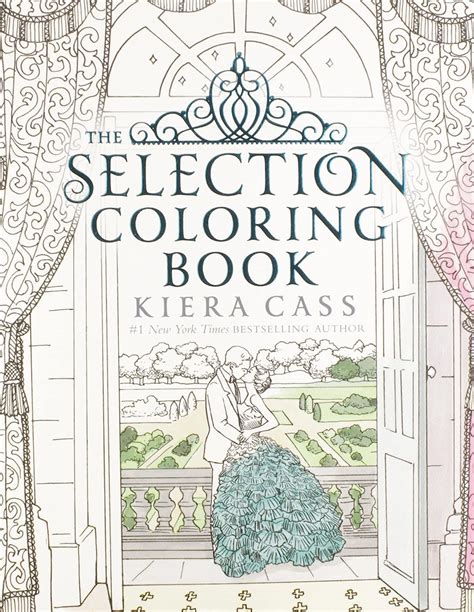 Read The Selection Coloring Book By Kiera Cass