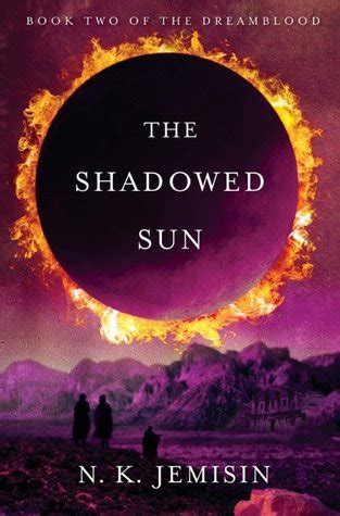 Download The Shadowed Sun Dreamblood 2 By Nk Jemisin
