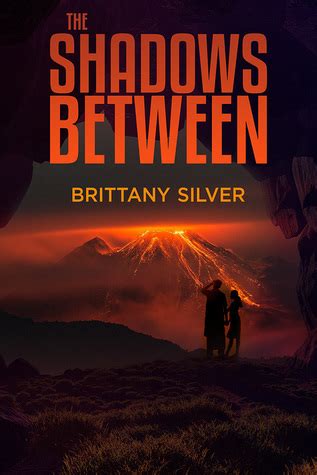 Download The Shadows Between By Brittany Silver