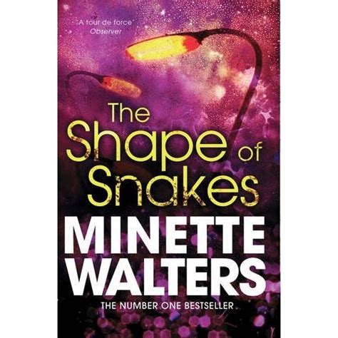 Read The Shape Of Snakes By Minette Walters