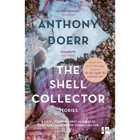 Full Download The Shell Collector By Anthony Doerr