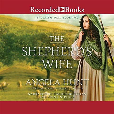 Full Download The Shepherds Wife Jerusalem Road 2 By Angela Elwell Hunt
