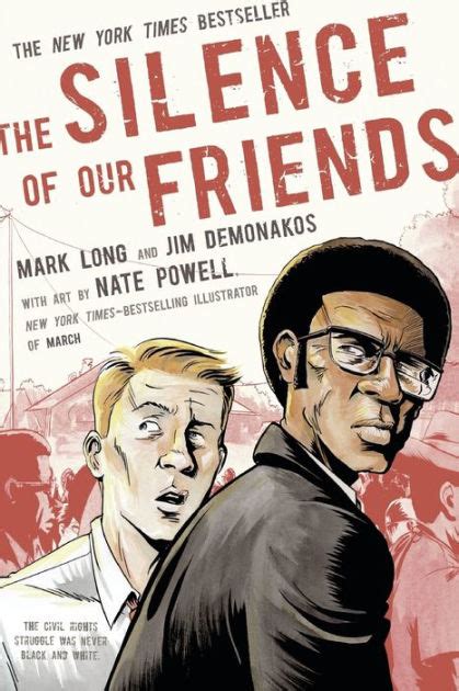 Read Online The Silence Of Our Friends By Mark Long