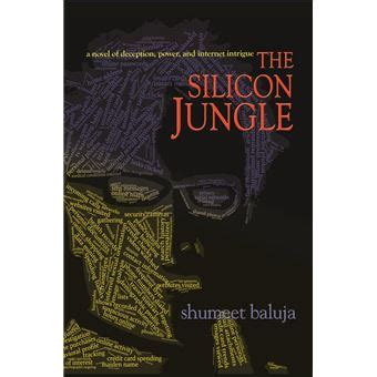 Full Download The Silicon Jungle By Shumeet Baluja