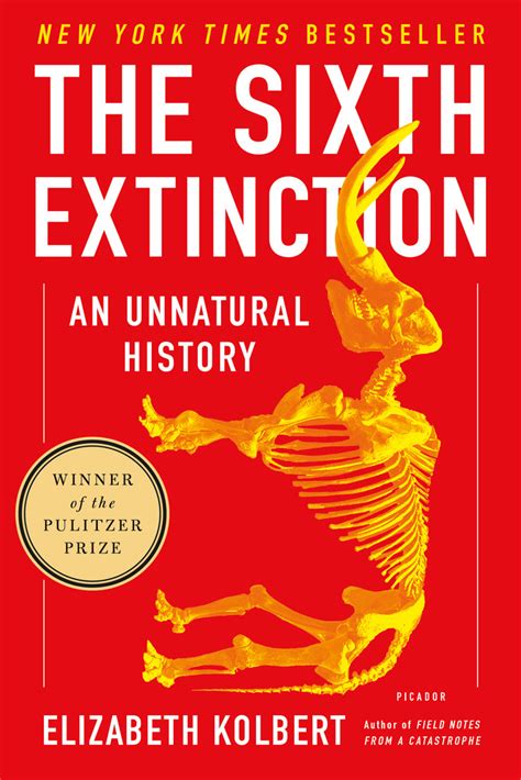 Read The Sixth Extinction An Unnatural History By Elizabeth Kolbert