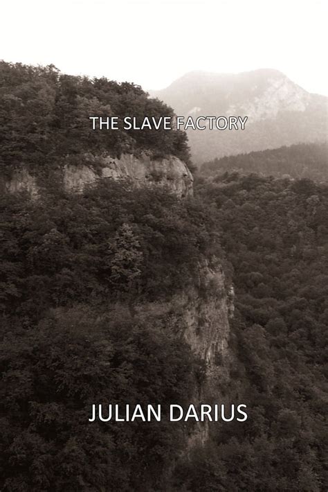 Read The Slave Factory By Julian Darius