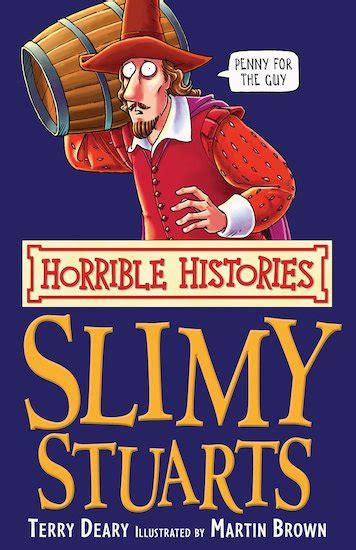 Read The Slimy Stuarts By Terry Deary