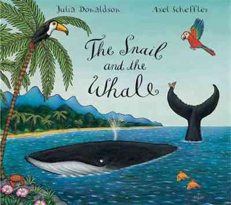 Download The Snail And The Whale By Julia Donaldson